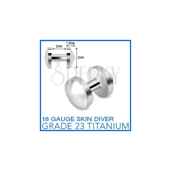 Titánový implantát "skin diver" s guľatou hlavičkou